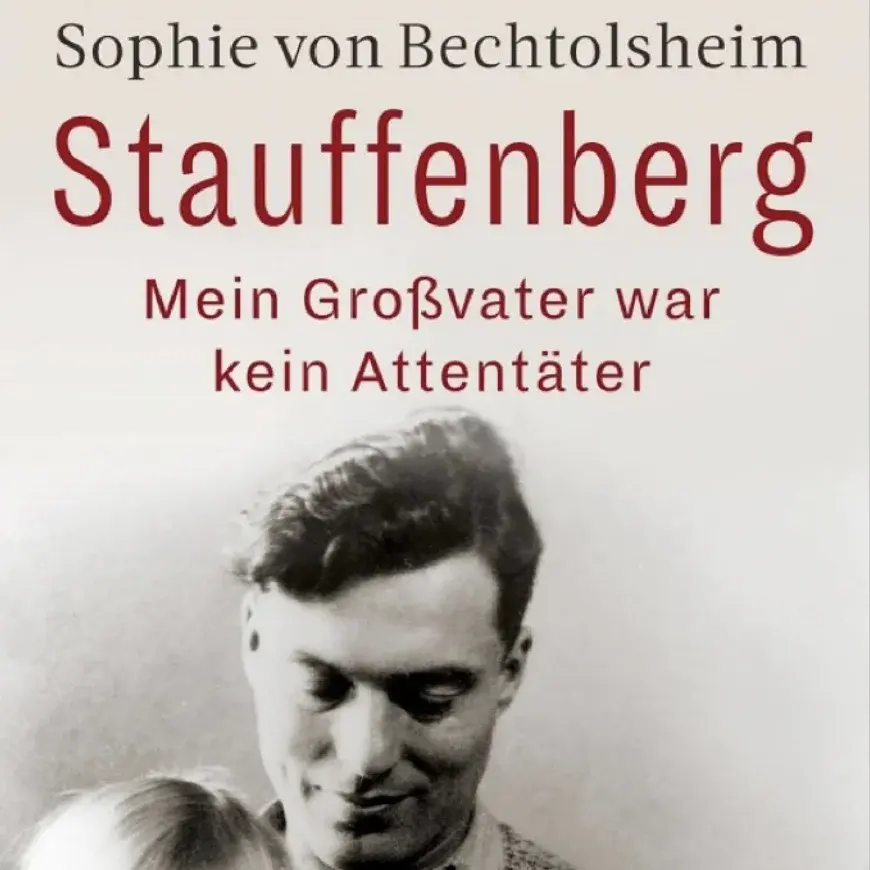 Buch: Stauffenberg. Mein Großvater war kein Attentäter"